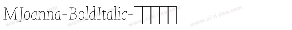 MJoanna-BoldItalic字体转换