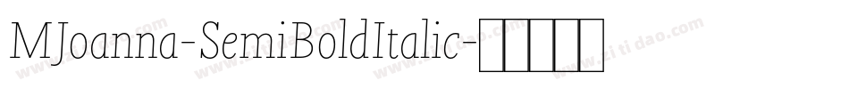 MJoanna-SemiBoldItalic字体转换