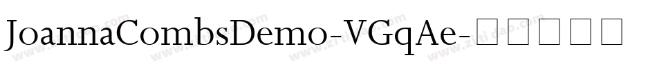 JoannaCombsDemo-VGqAe字体转换 JoannaCombsDemo-VGqAe字体转换