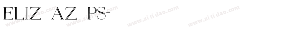 ELIZ_AZ_PS字体转换