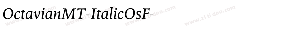 OctavianMT-ItalicOsF字体转换