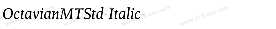 OctavianMTStd-Italic字体转换