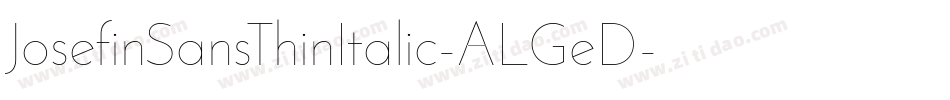 JosefinSansThinItalic-ALGeD字体转换
