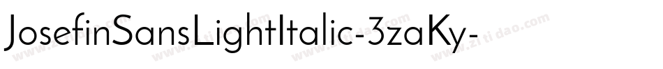 JosefinSansLightItalic-3zaKy字体转换