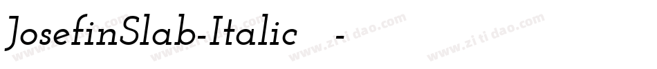 JosefinSlab-Italic手机版字体转换