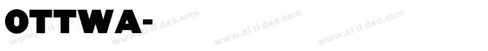 ottwa字体转换