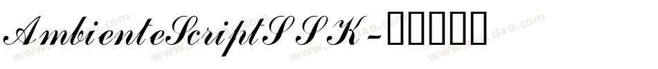 AmbienteScriptSSK字体转换