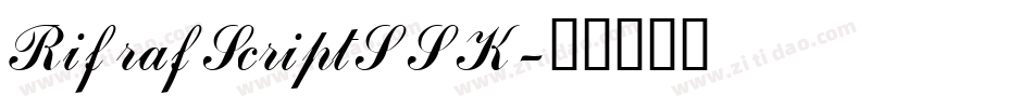 RifrafScriptSSK字体转换