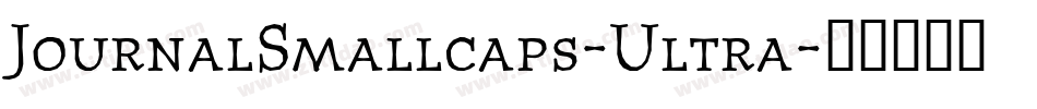 JournalSmallcaps-Ultra字体转换