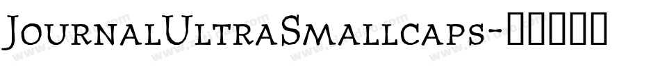 JournalUltraSmallcaps字体转换