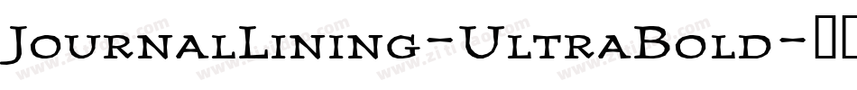 JournalLining-UltraBold字体转换