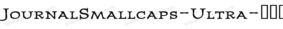 JournalSmallcaps-Ultra字体转换