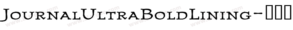 JournalUltraBoldLining字体转换