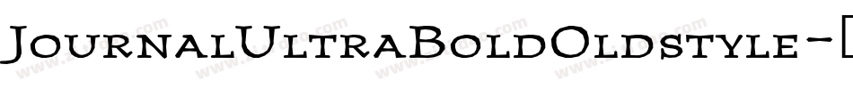JournalUltraBoldOldstyle字体转换
