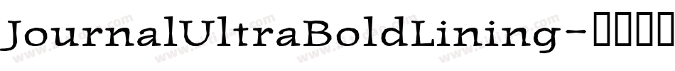 JournalUltraBoldLining字体转换