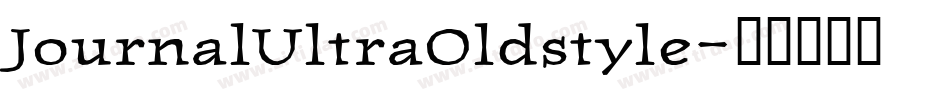 JournalUltraOldstyle字体转换