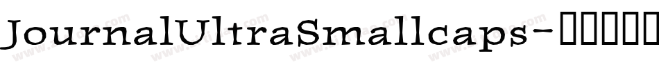 JournalUltraSmallcaps字体转换