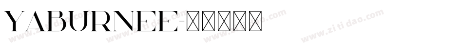 YABURNEE字体转换
