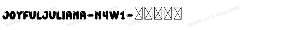 JoyfulJuliana-n4w1字体转换