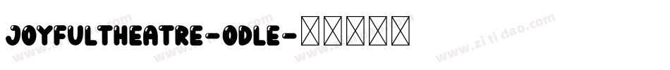 JoyfulTheatre-ODle字体转换
