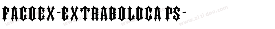 FagoEx-ExtraBoldCaps字体转换