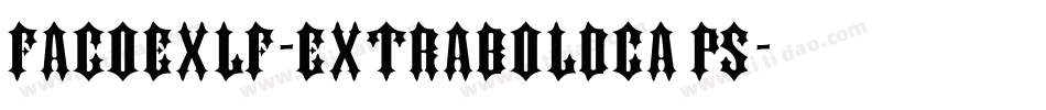 FagoExLf-ExtraBoldCaps字体转换
