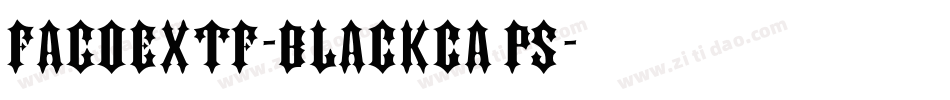 FagoExTf-BlackCaps字体转换