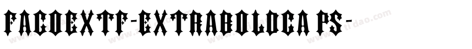 FagoExTf-ExtraBoldCaps字体转换
