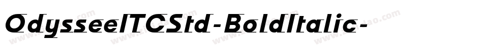 OdysseeITCStd-BoldItalic字体转换