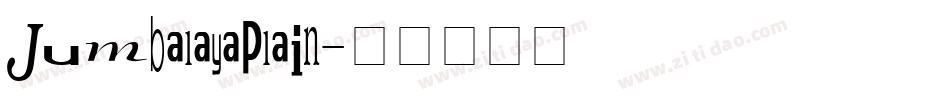 JumbalayaPlain字体转换
