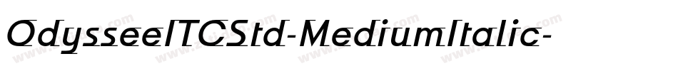OdysseeITCStd-MediumItalic字体转换