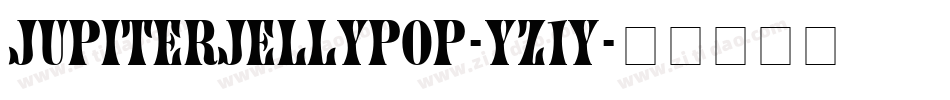 JupiterJellypop-Yz1y字体转换