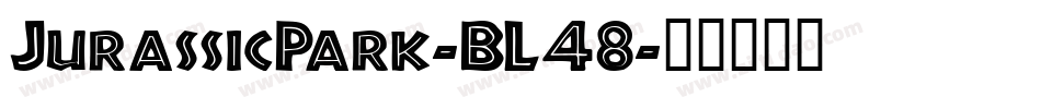 JurassicPark-BL48字体转换