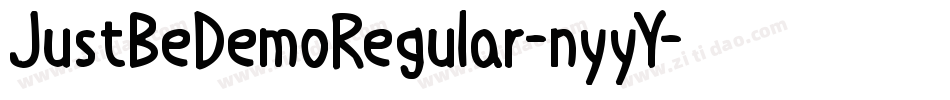 JustBeDemoRegular-nyyY字体转换