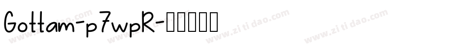 Gottam-p7wpR字体转换