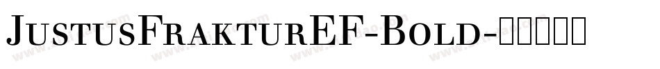 JustusFrakturEF-Bold字体转换
