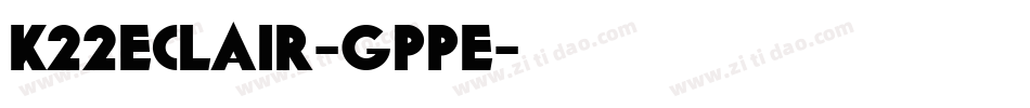 K22Eclair-gppE字体转换