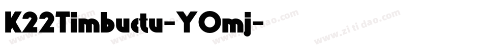 K22Timbuctu-YOmj字体转换