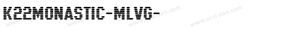 K22Monastic-mlVG字体转换