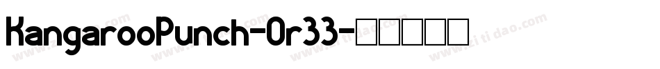 KangarooPunch-Or33字体转换