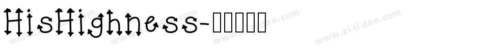 HisHighness字体转换