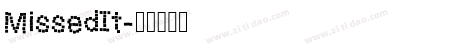 MissedIt字体转换