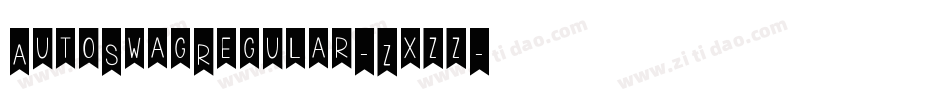 AutoSwagRegular-Zxzz字体转换