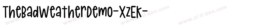 TheBadWeatherDemo-XzEK字体转换