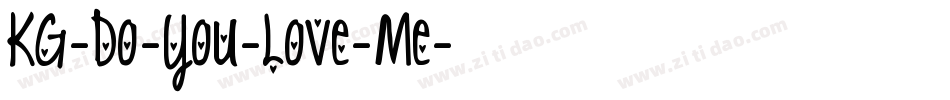 KG-Do-You-Love-Me字体转换