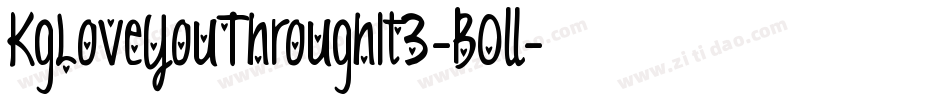 KgLoveYouThroughIt3-BOll字体转换