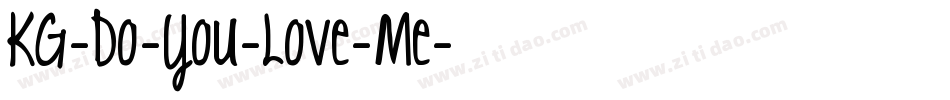 KG-Do-You-Love-Me字体转换