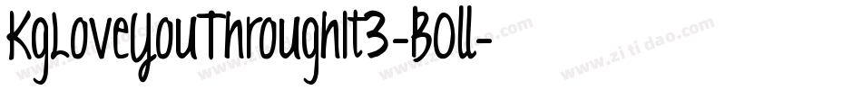 KgLoveYouThroughIt3-BOll字体转换