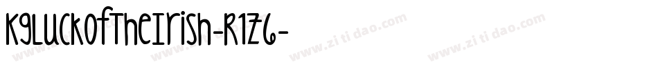 KgLuckOfTheIrish-R1z6字体转换 KgLuckOfTheIrish-R1z6字体转换