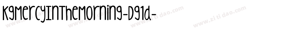 KgMercyInTheMorning-Dg1d字体转换